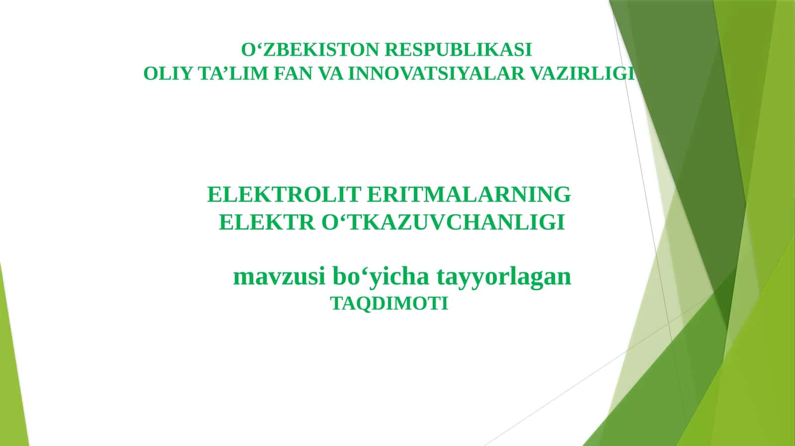 ELEKTROLIT ERITMALARNING ELEKTRO O‘TKAZUVCHANLIGI
