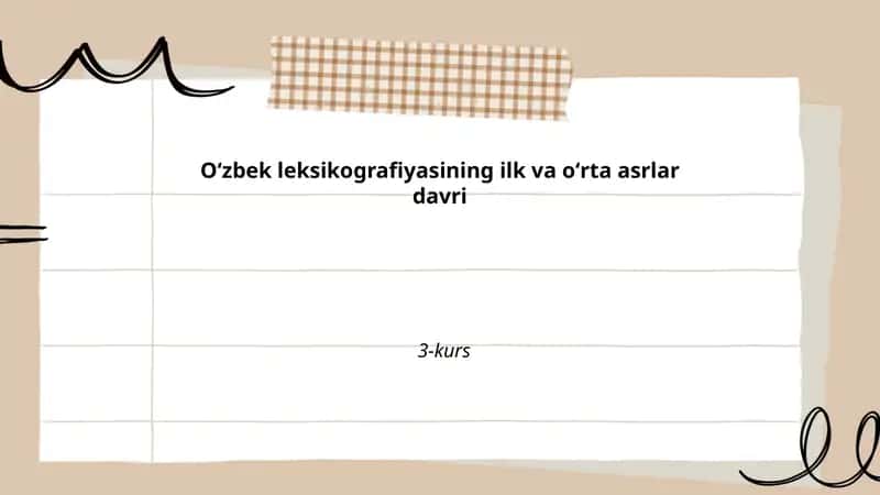 Oʻzbek leksikografiyasining ilk va oʻrta asrlar davri