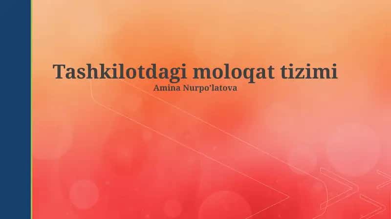 Tashkilotdagi moloqat tizimi