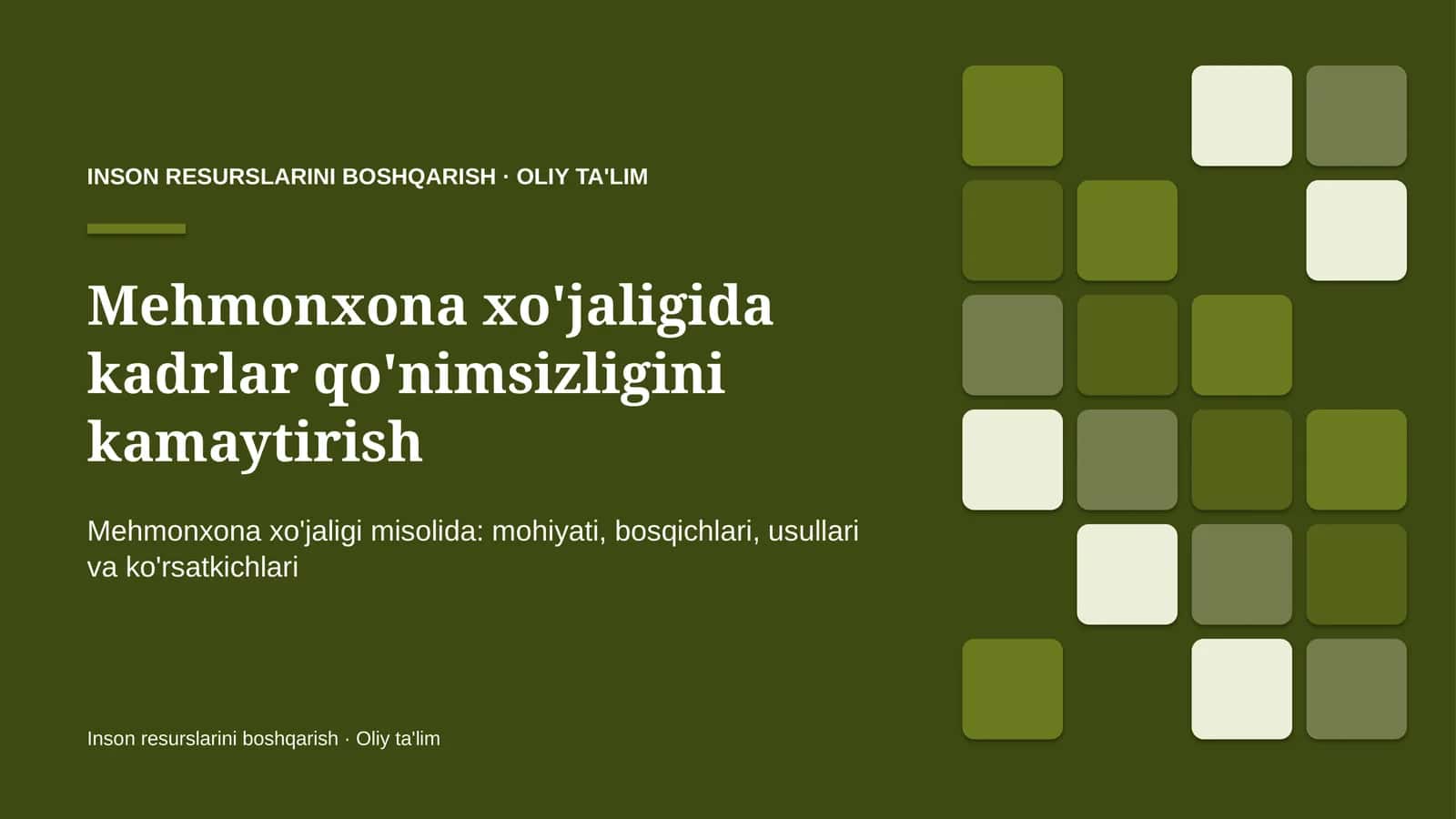 mehmonxona xo'jaligida kadrlar qo'nimsizligini kamaytirish 2055
