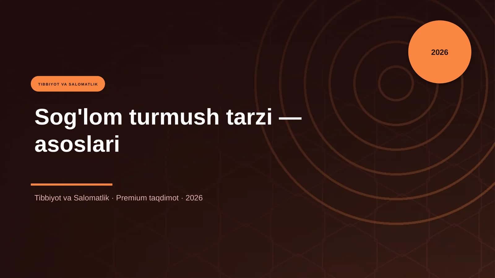 Sog'lom turmush tarzi — asoslari