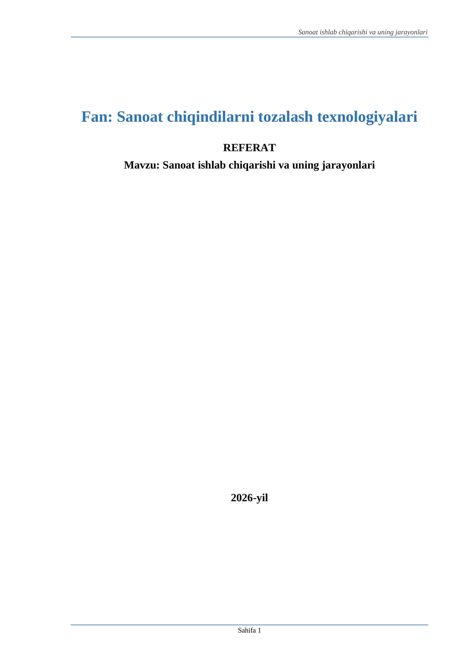 Sanoat ishlab chiqarishi va uning jarayonlari