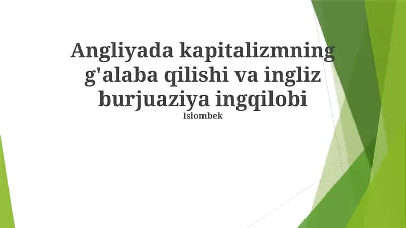 Angliyada kapitalizmning g'alaba qilishi va ingliz burjuaziya ingqilobi