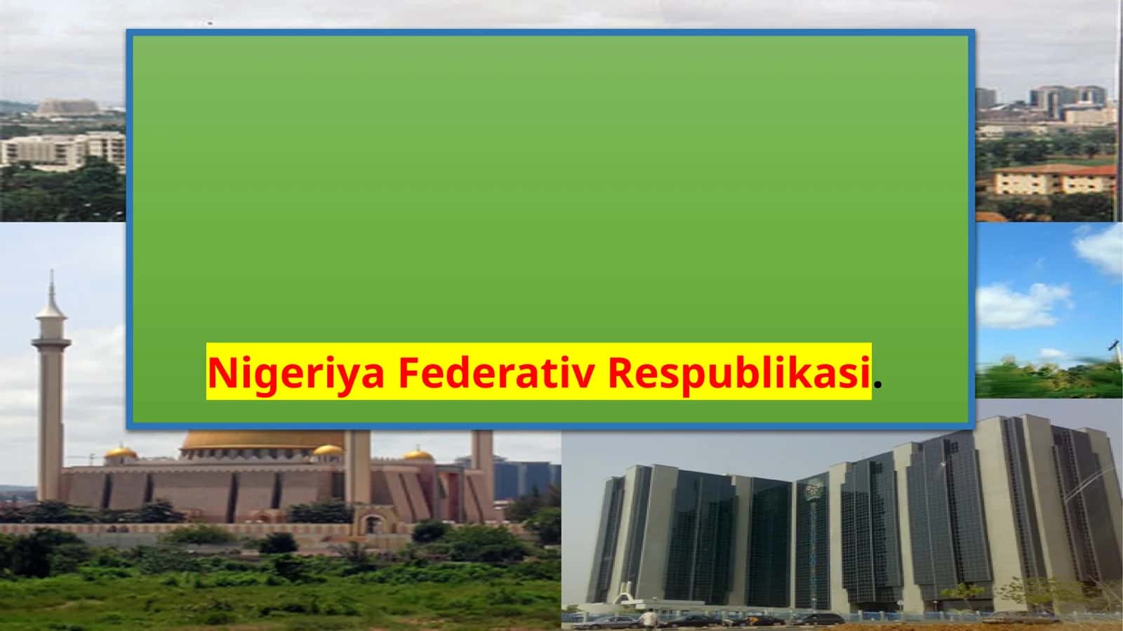 Nigeriya Federativ Respublikasi