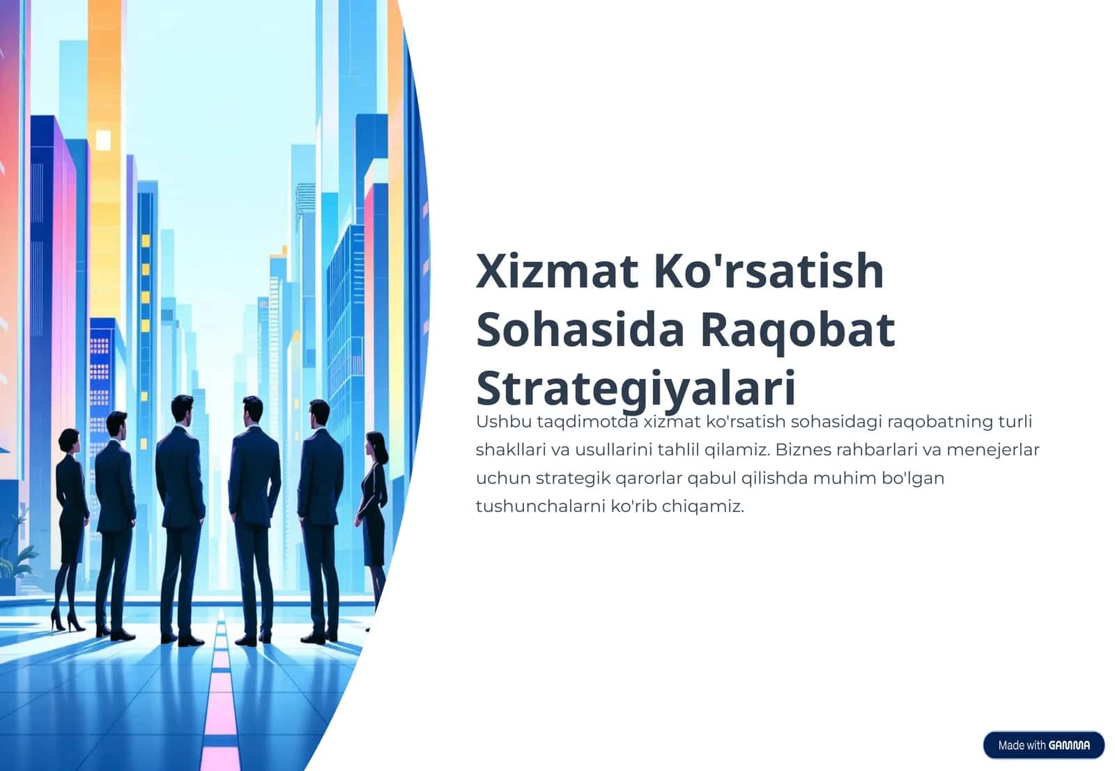 Xizmat Ko'rsatish Sohasida Raqobat Strategiyalari