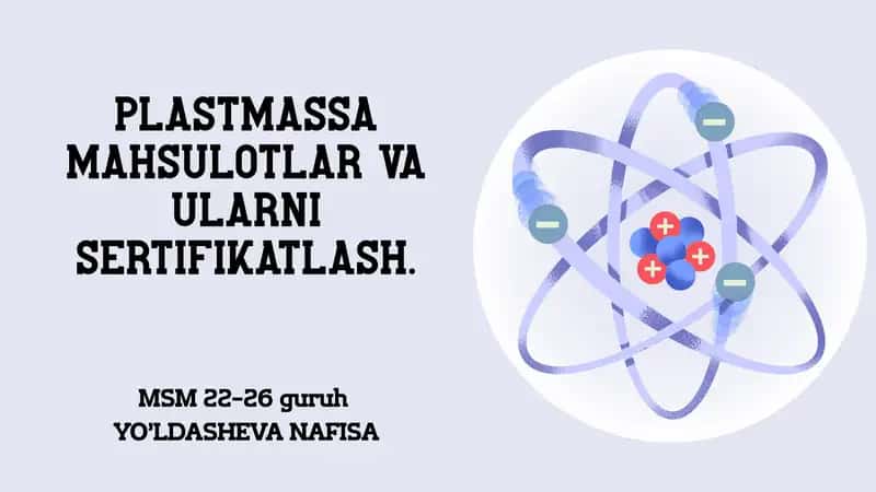 Plastmassa mahsulotlar va ularni sertifikatlash