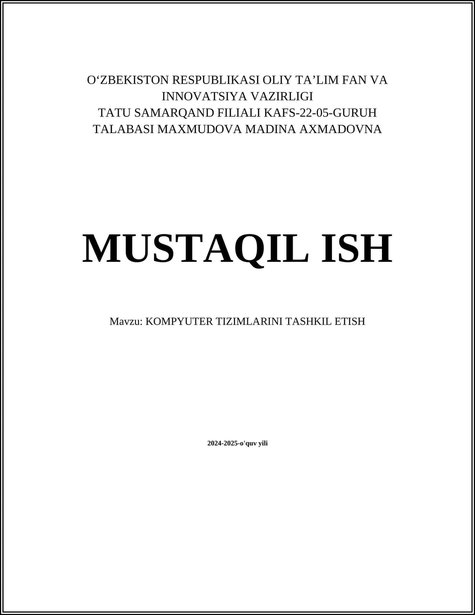 KOMPYUTER TIZIMLARINI TASHKIL ETISH