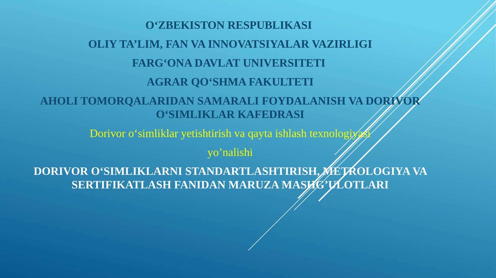 Dorivor o‘simliklarni standartlash