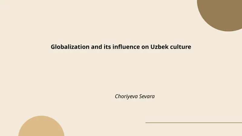Globalization and its influence on Uzbek culture