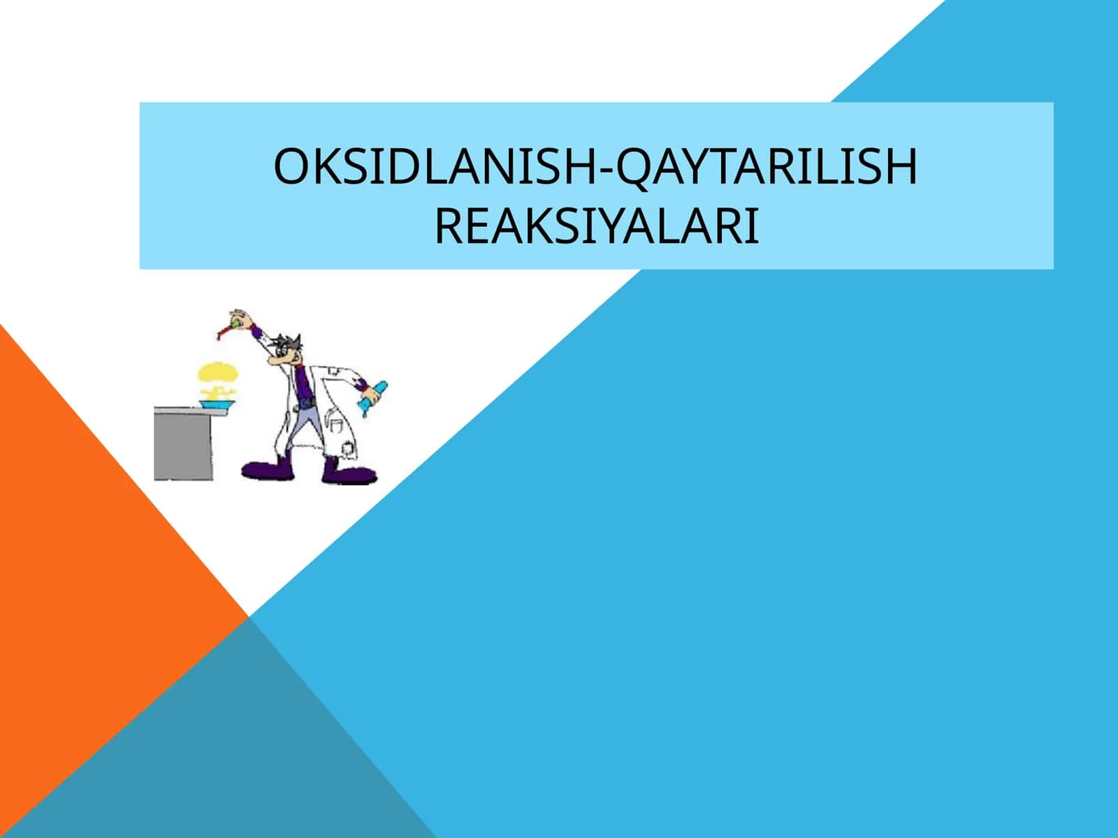 Oksidlanish-qaytarilish reaksiyalari