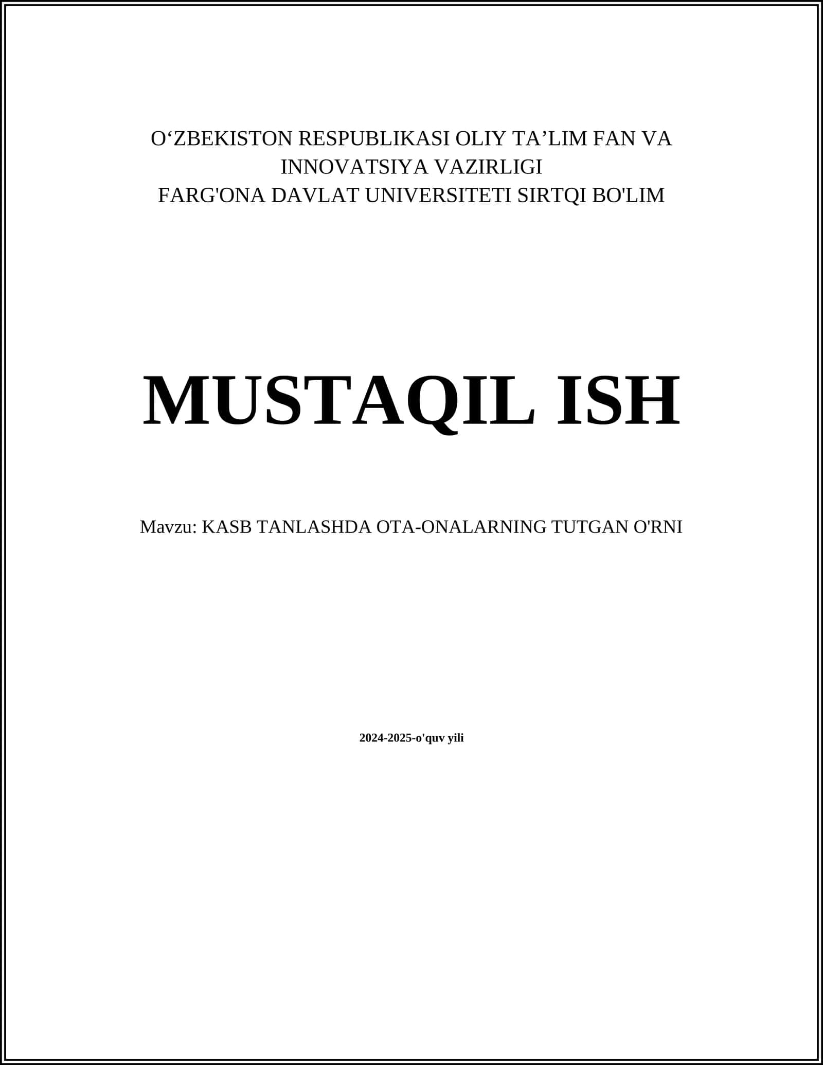 KASB TANLASHDA OTA-ONALARNING TUTGAN O'RNI