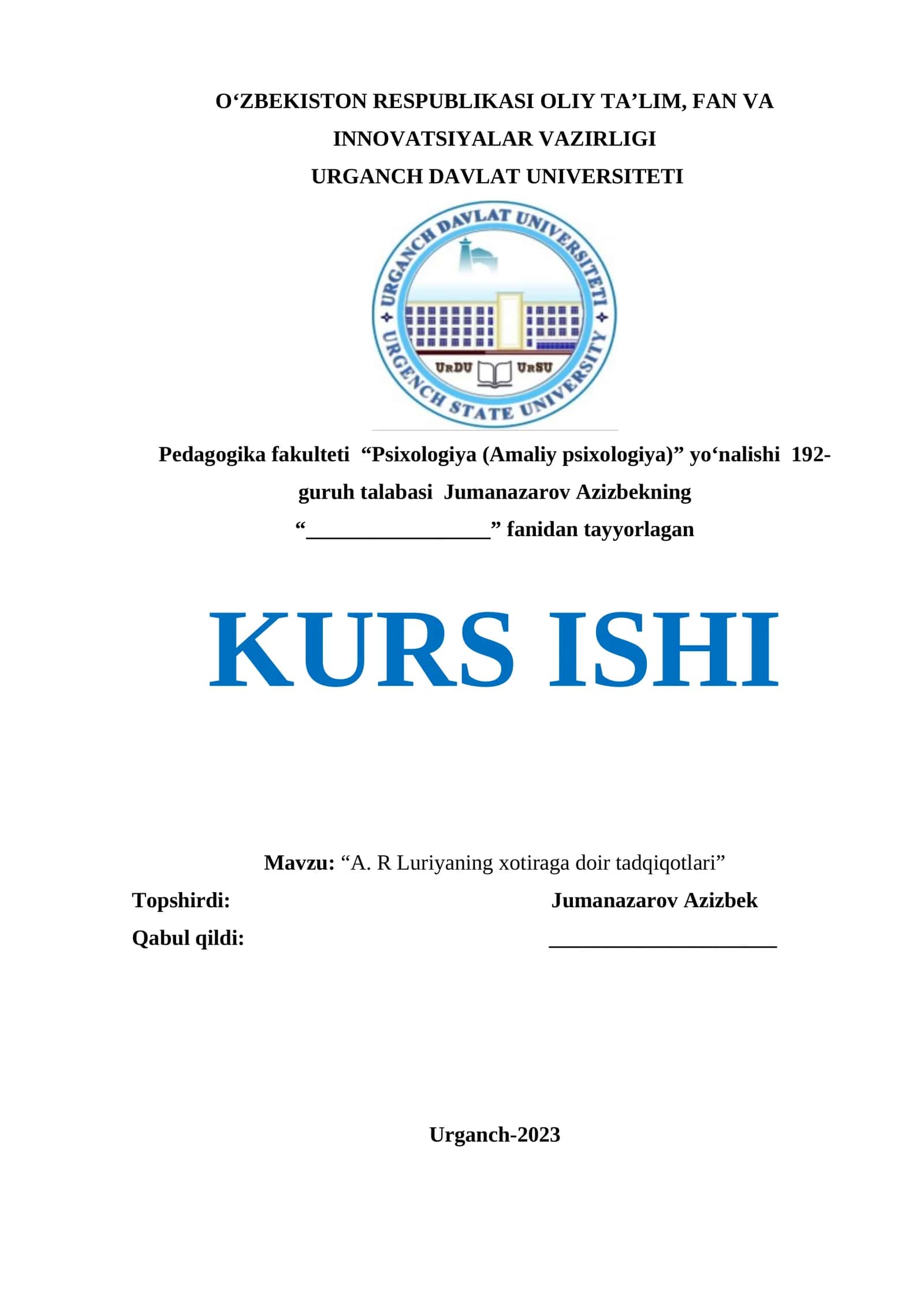 A. R Luriyaning xotiraga doir tadqiqotlari
