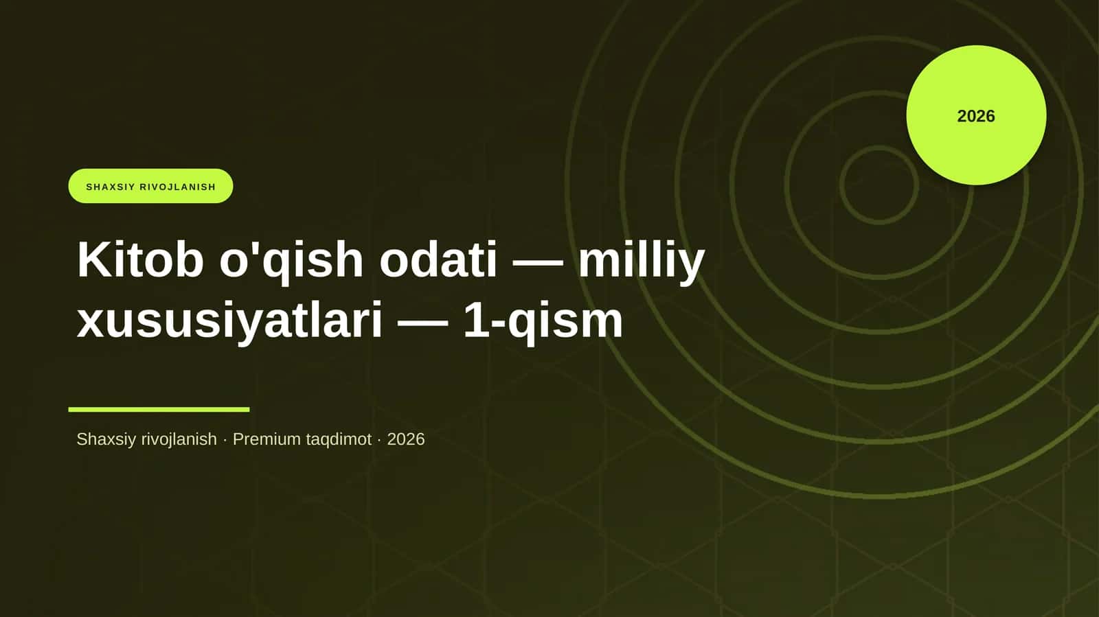 Kitob o'qish odati — milliy xususiyatlari — 1-qism