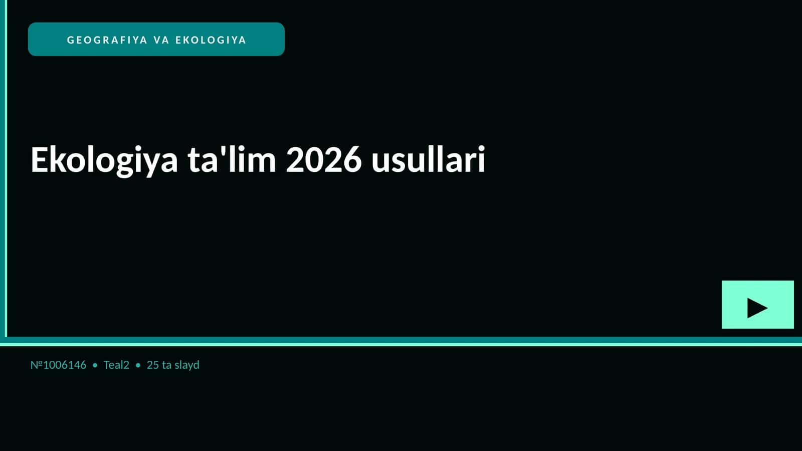 Ekologiya ta'lim 2026 usullari