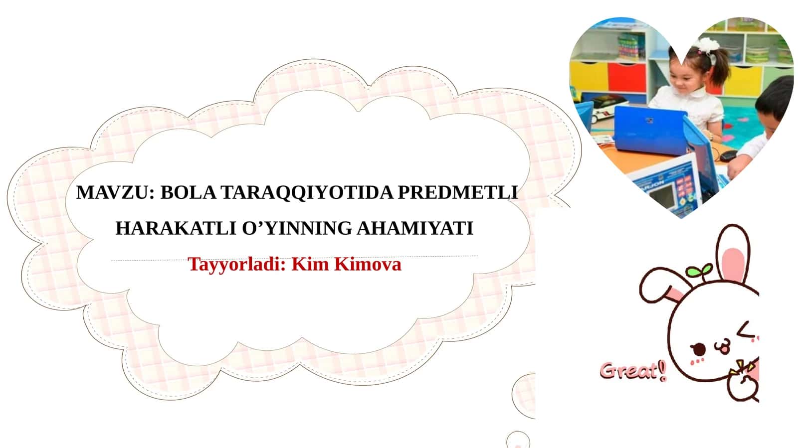 BOLA TARAQQIYOTIDA PREDMETLI HARAKATLI O’YINNINGAHAMIYATI