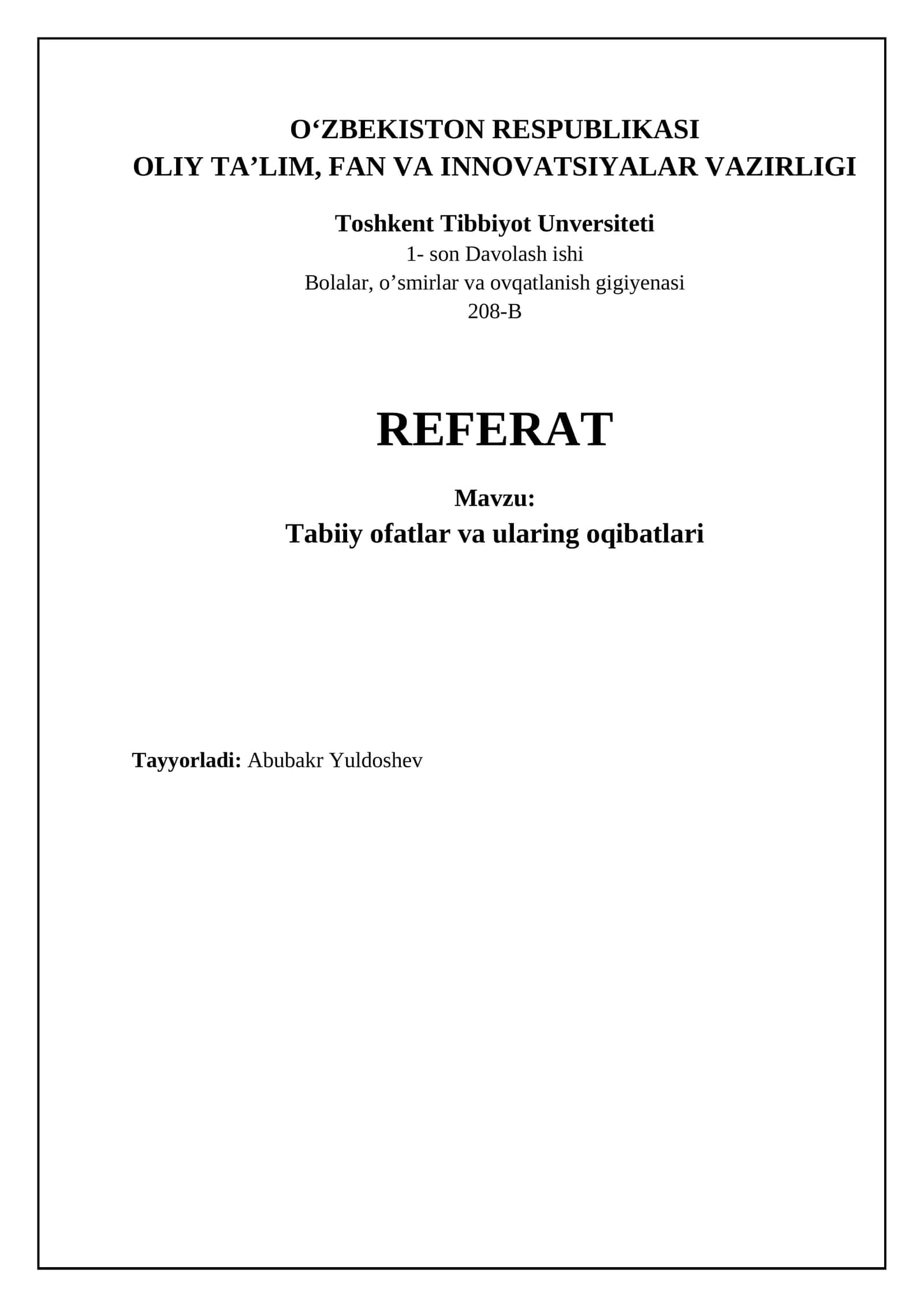 Tabiiy ofatlar va ularing oqibatlari