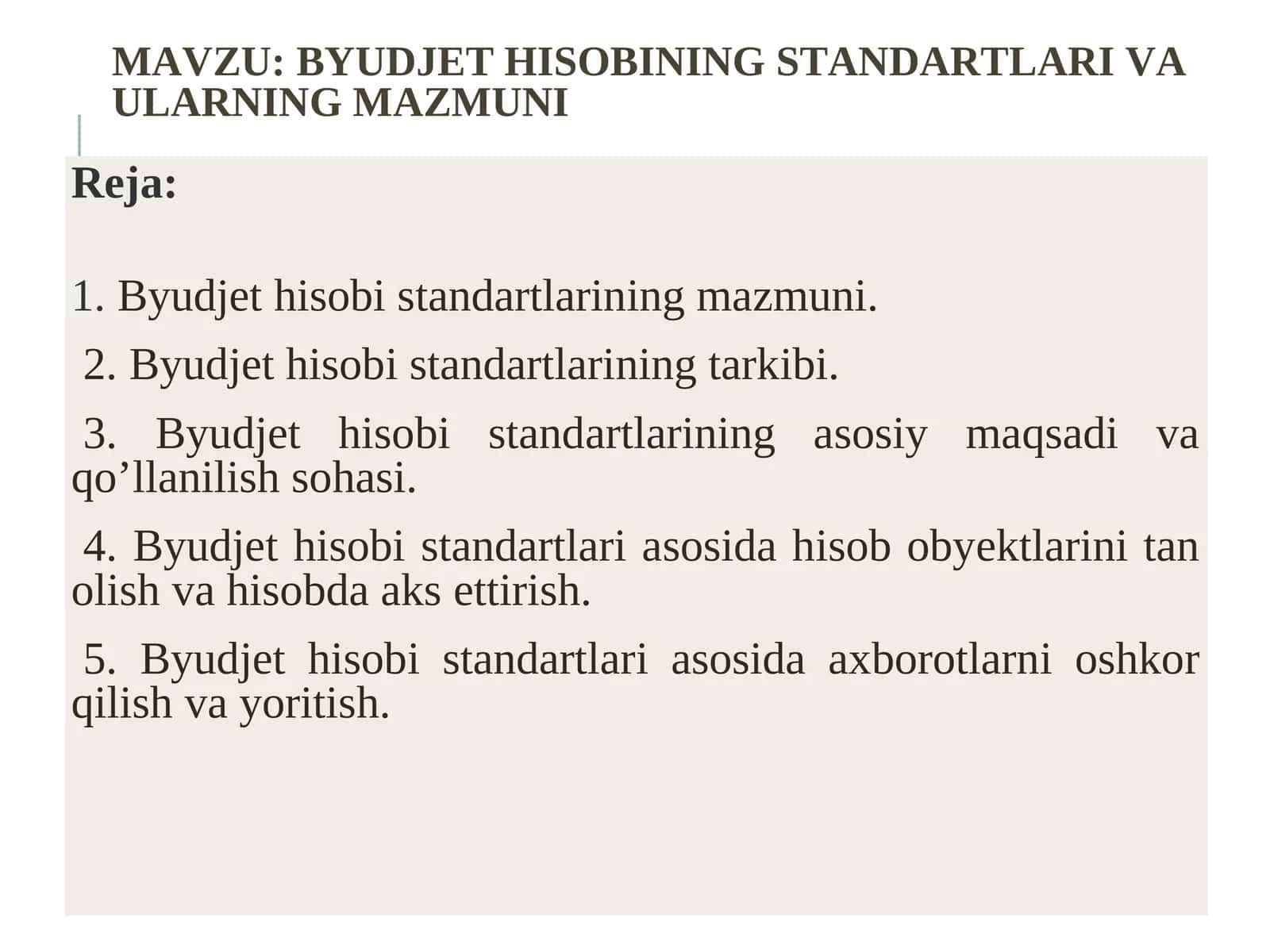 BYUDJET HISOBINING STANDARTLARI VA ULARNING MAZMUNI