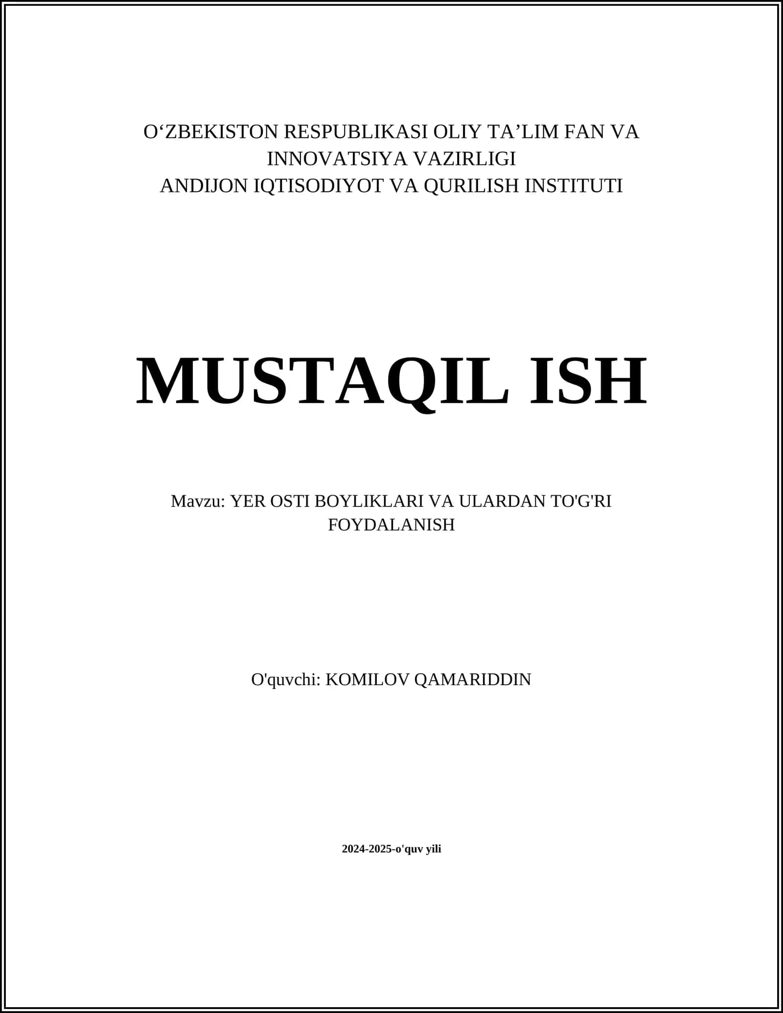 Mavzu: YER OSTI BOYLIKLARI VA ULARDAN TO'G'RI FOYDALANISH
