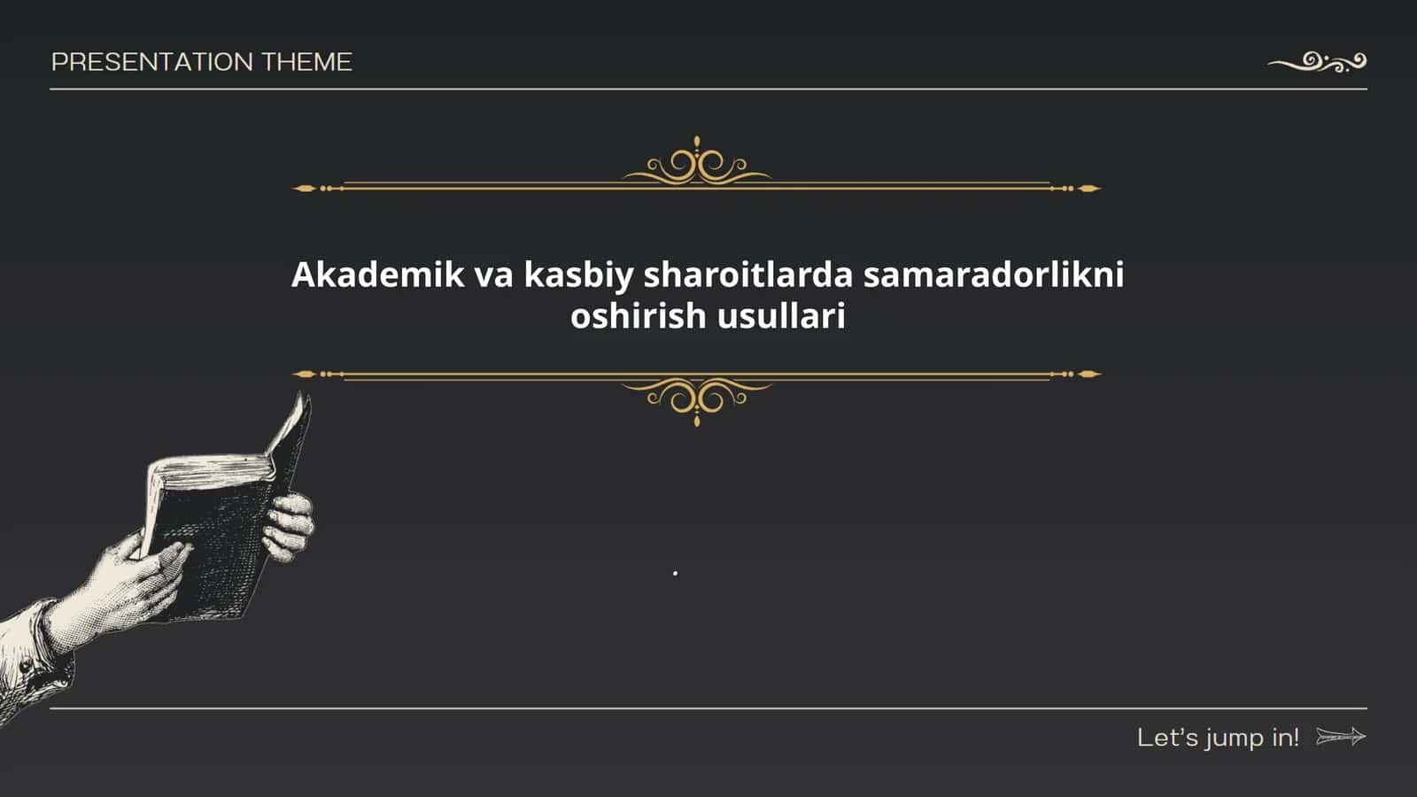 Akademik va kasbiy sharoitlarda samaradorlikni oshirish usullari