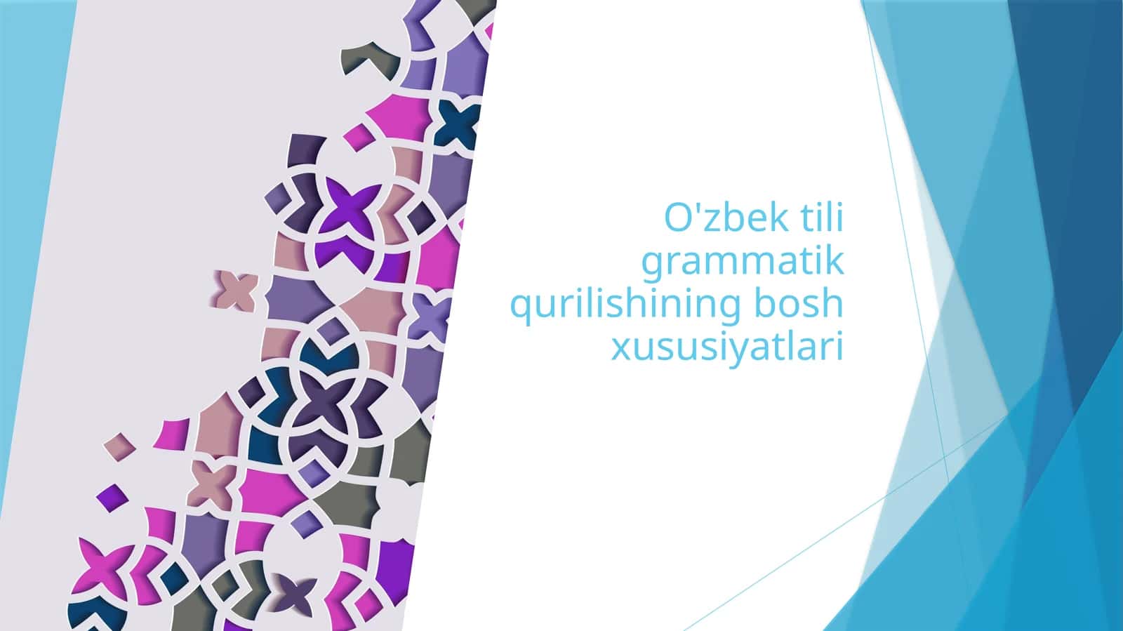 O'zbek tiligrammatik qurilishining bosh xususiyatlari
