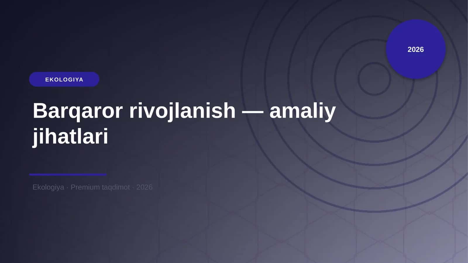 Barqaror rivojlanish — amaliy jihatlari