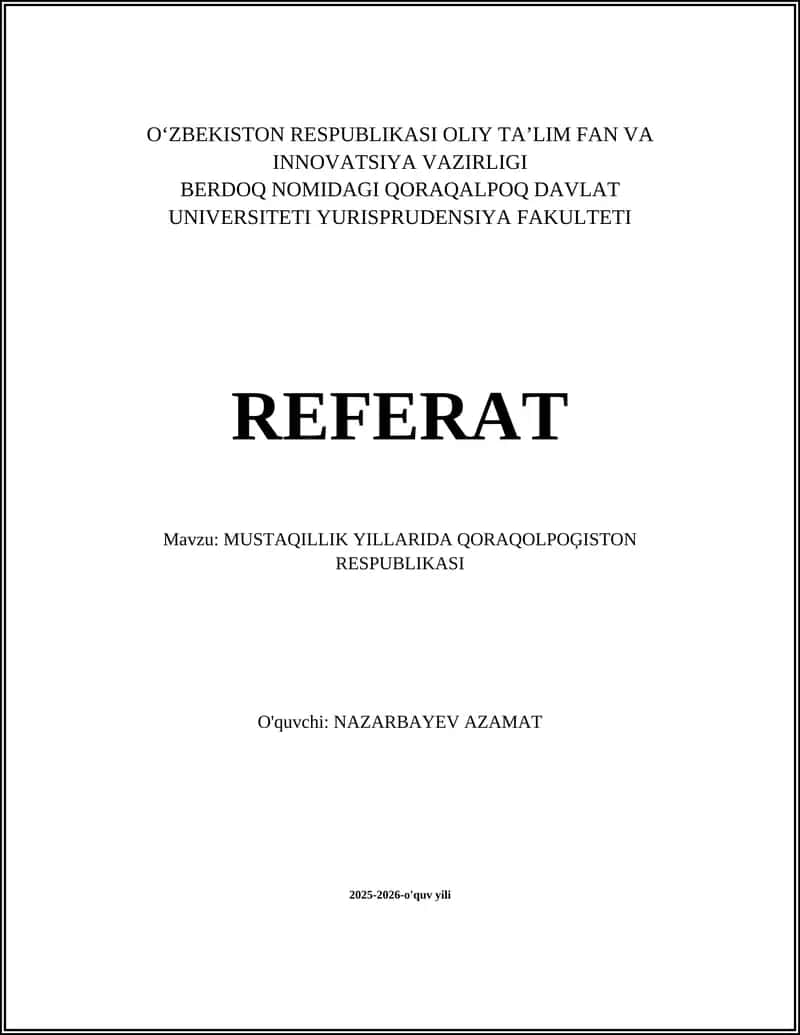 MUSTAQILLIK YILLARIDA QORAQOLPOĢISTON RESPUBLIKASI