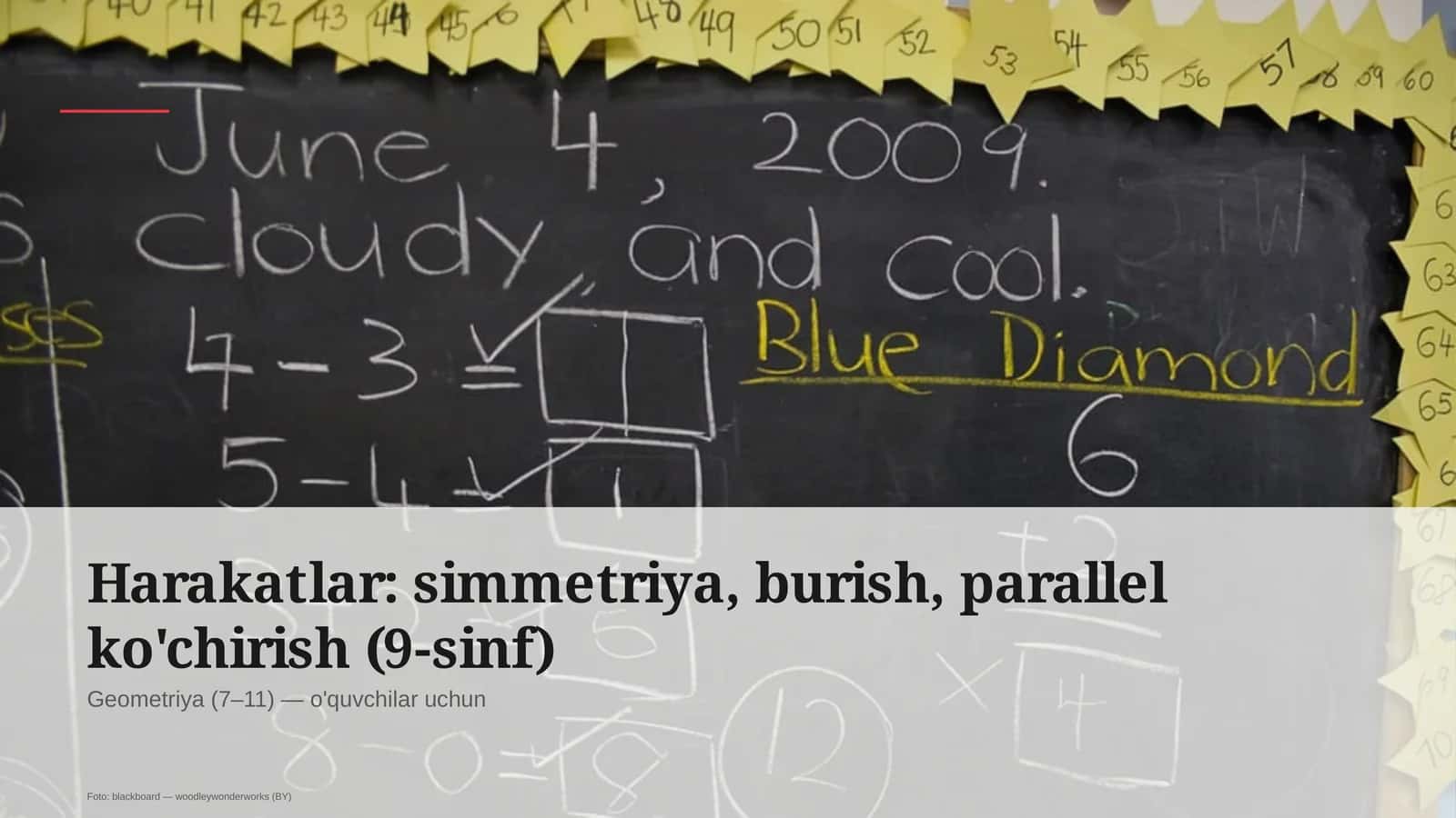 Harakatlar: simmetriya, burish, parallel ko'chirish (9-sinf)