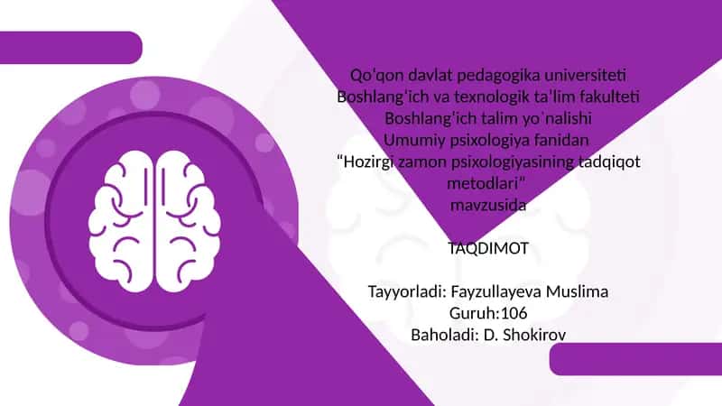 Hozirgi zamon psixologiyasining tadqiqot metodlari