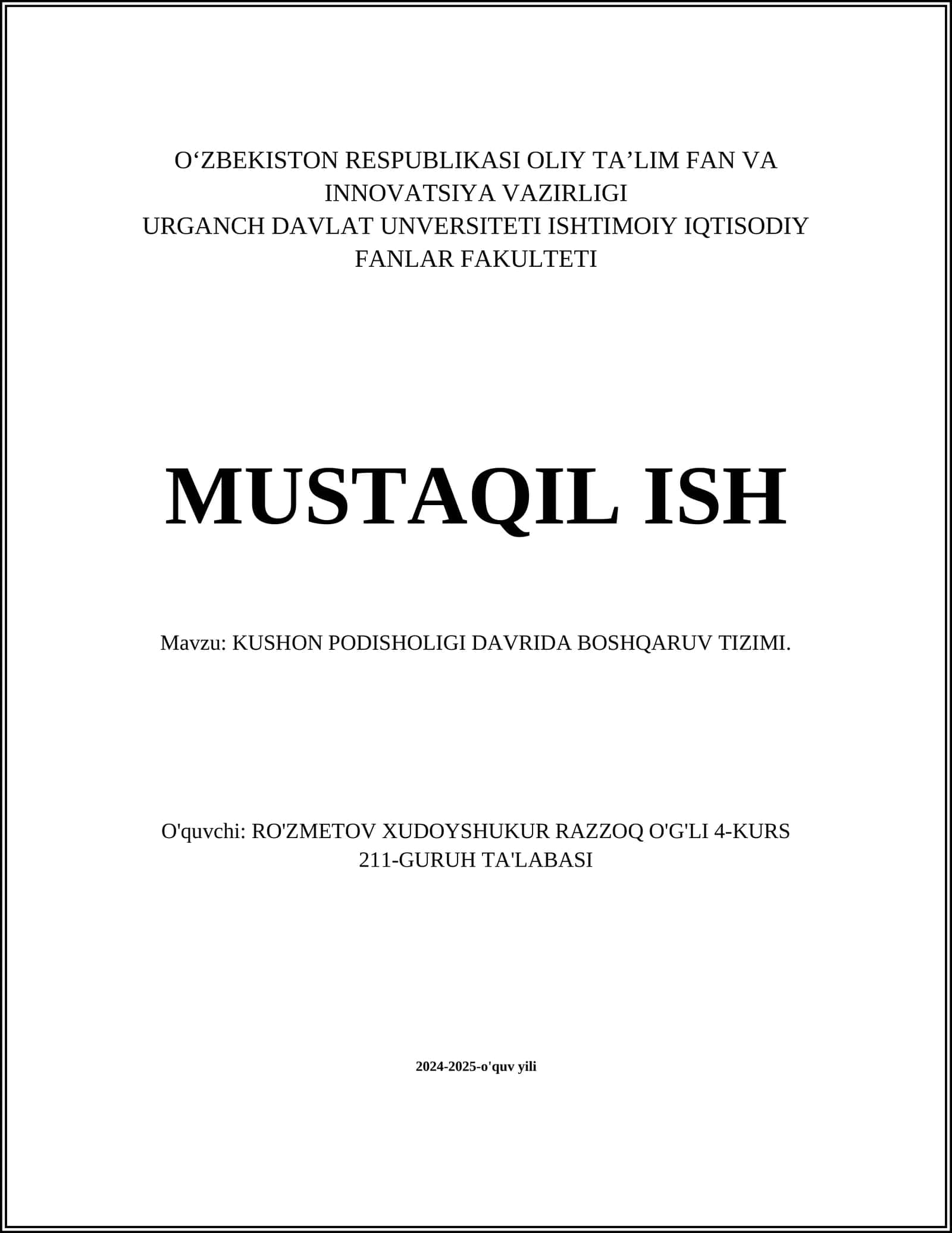 KUSHON PODISHOLIGI DAVRIDA BOSHQARUV TIZIMI