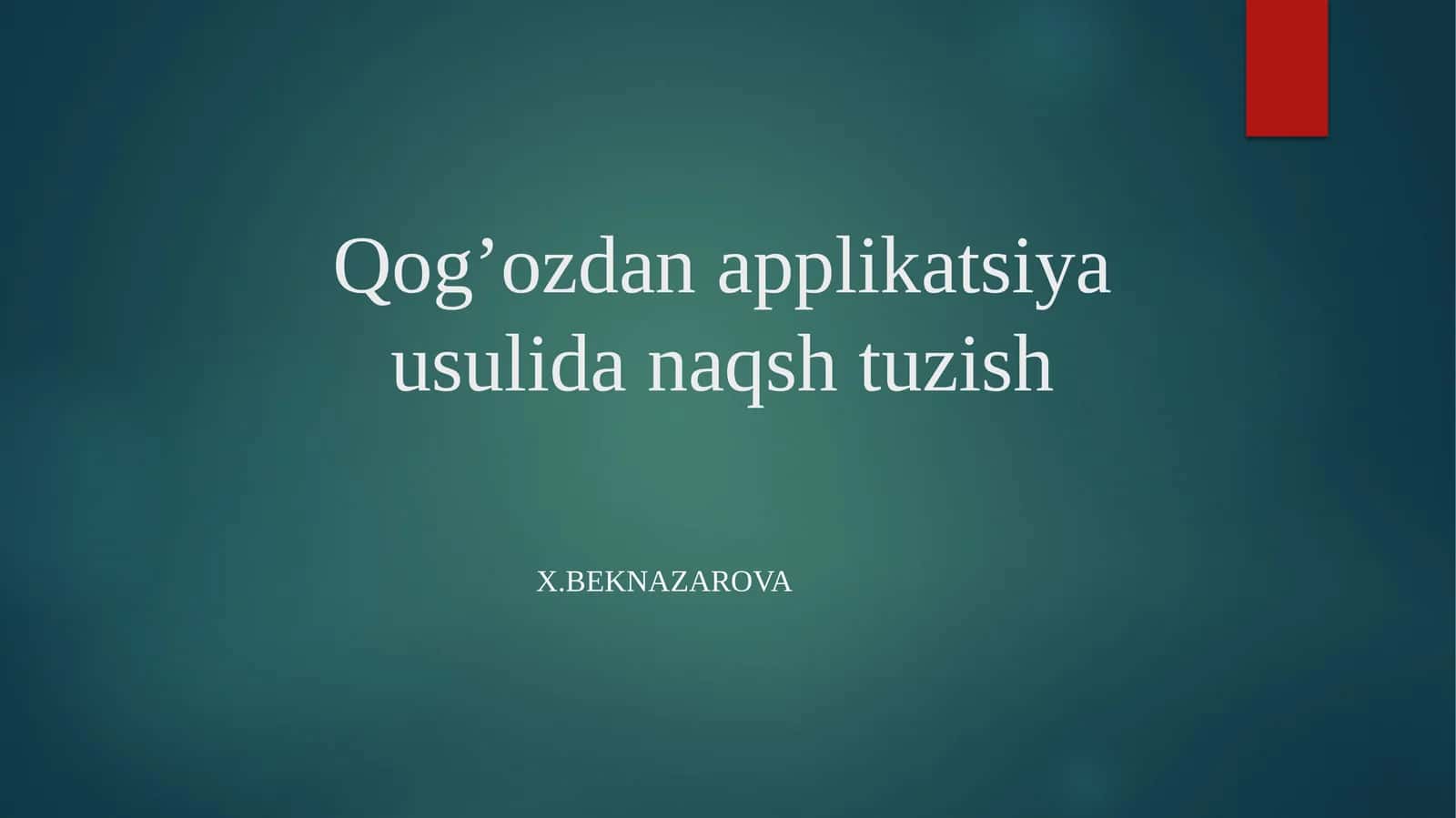 Qog’ozdan applikatsiya usuli dana qishtuzish