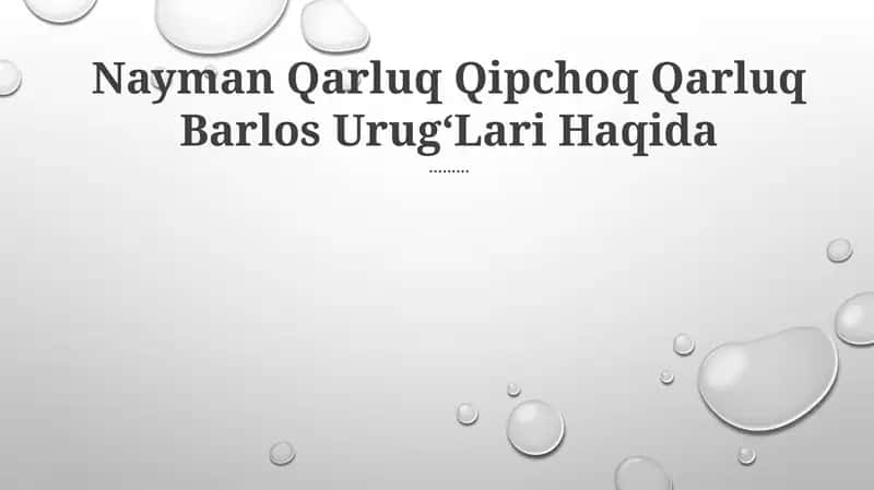Nayman Qarluq Qipchoq Qarluq Barlos UrugʻLari Haqida