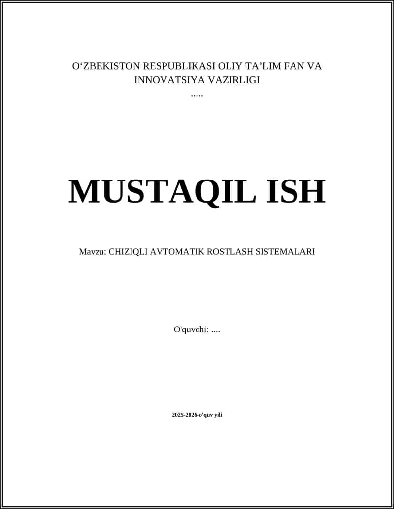 CHIZIQLI AVTOMATIK ROSTLASH SISTEMALARI