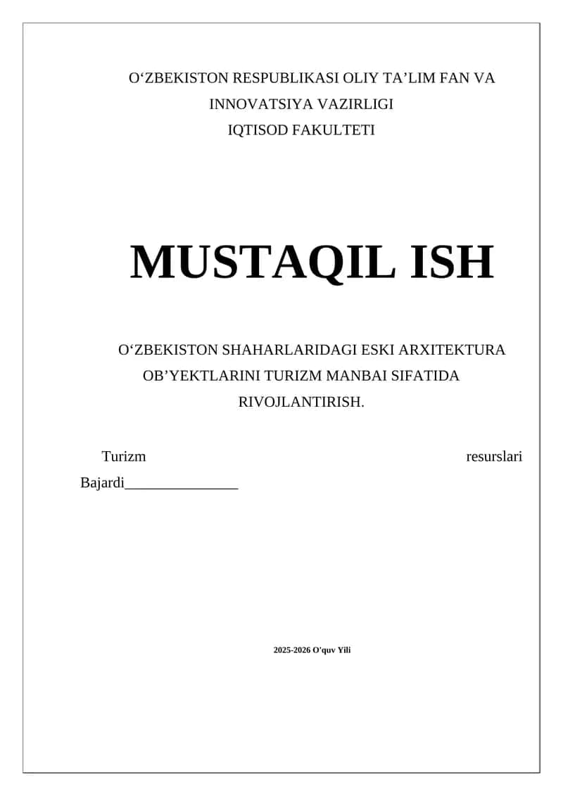 Eski arxitektura ob'yektlarini turizm manbai sifatida rivojlantirish