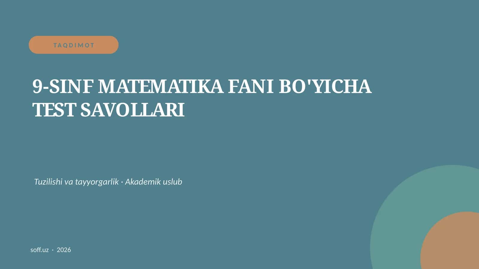 9-SINF MATEMATIKA FANI BO'YICHA TEST SAVOLLARI
