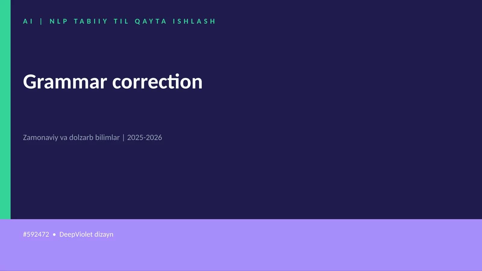 Grammar correction — NLP Tabiiy Til Qayta Ishlash