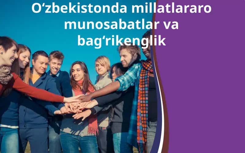 Millatlararo totuvliq g‘oyasi