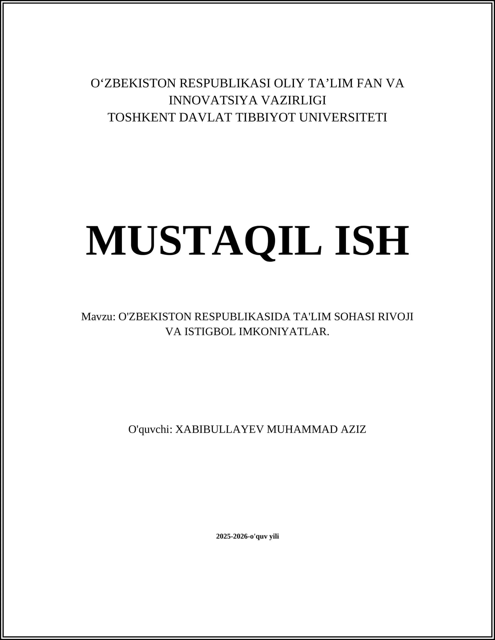 O'ZBEKISTON RESPUBLIKASIDA TA'LIM SOHASI RIVOJI VA ISTIGBOL IMKONIYATLAR