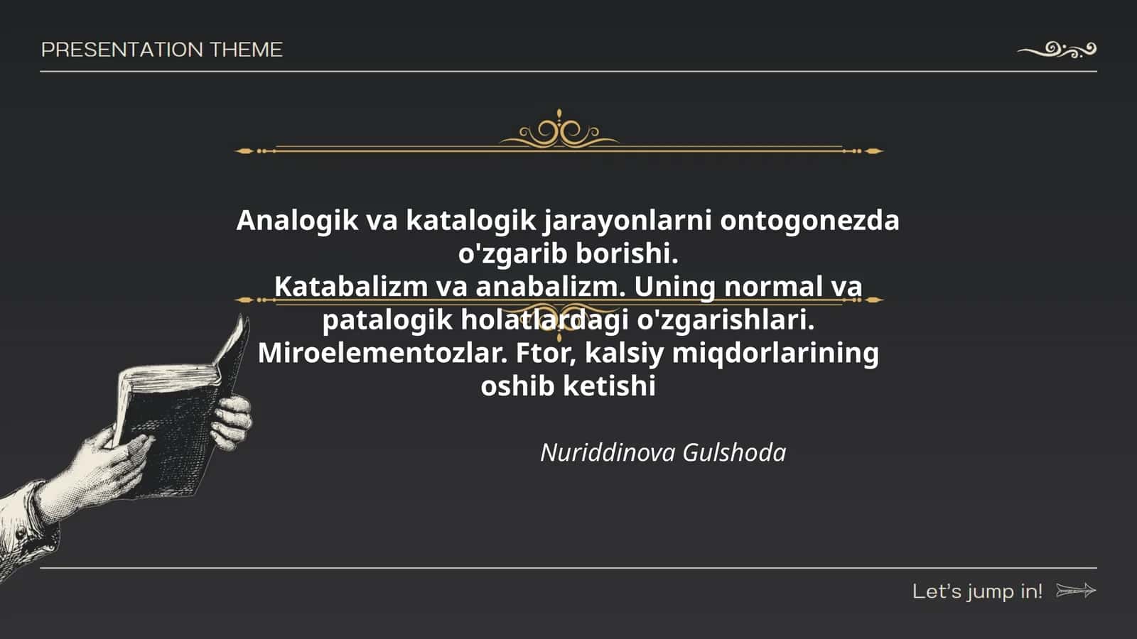 Analogik va katalogik jarayonlarni ontogonezda o'zgarib borishi