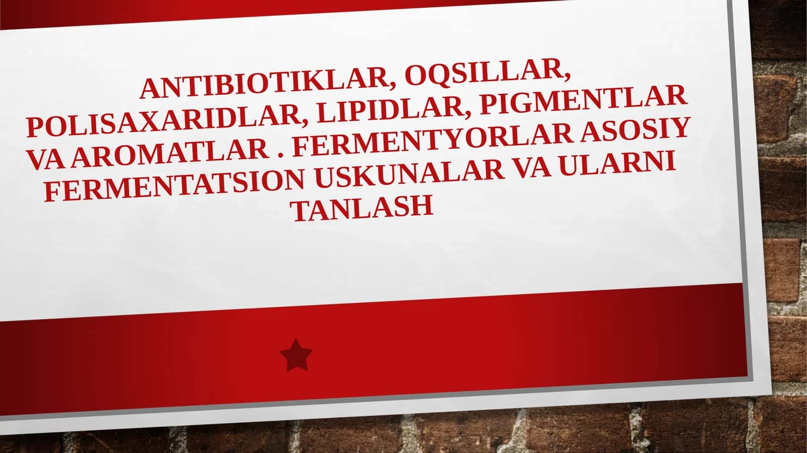 ANTIBIOTIKLAR,OQSILLAR,POLISAXARIDLAR, LIPIDLAR, PIGMENTLAR VA AROMATLAR. FERMENTYORLAR ASOSIY FERMENTATSION USKUNALAR VA ULARNI TANLASH