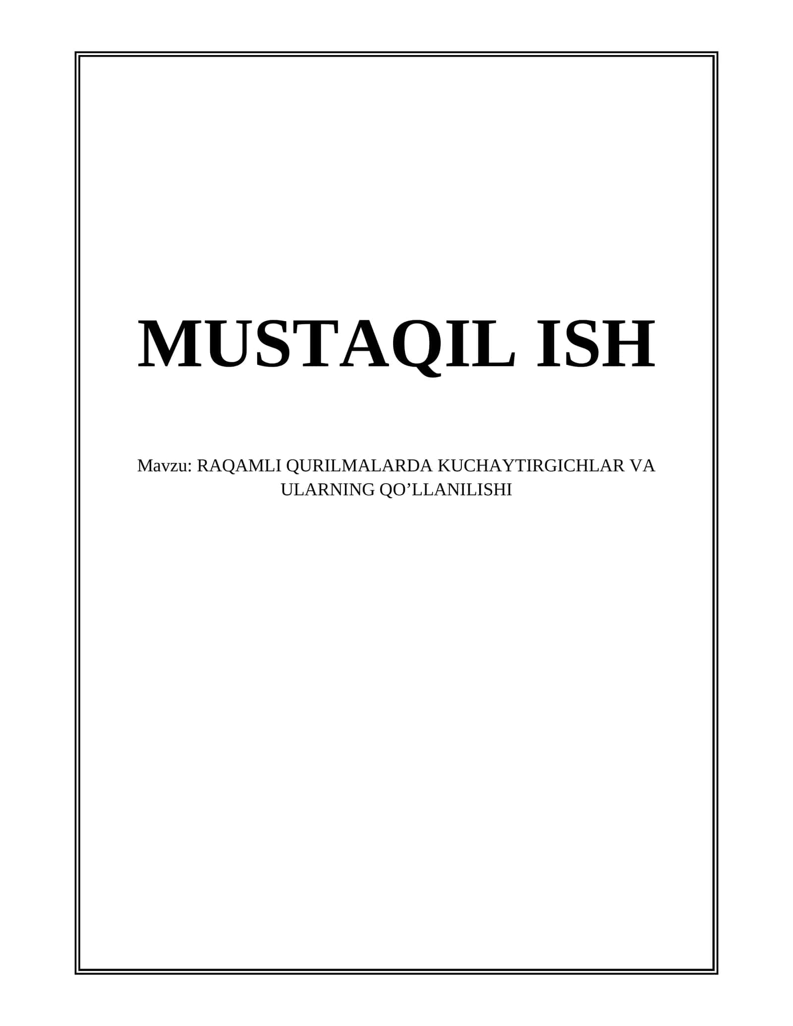 RAQAMLI QURILMALARDA KUCHAYTIRGICHLAR VA ULARNING QO’LLANILISHI