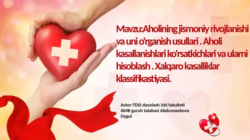 Aholining jismoniy rivojlanishi va uni o'rganish usullari