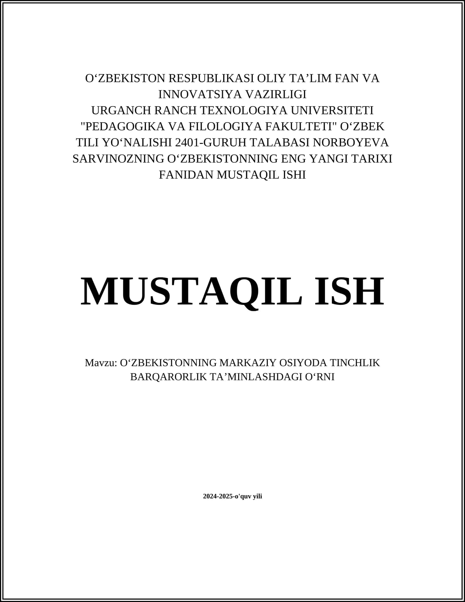 O‘ZBEKISTONNING MARKAZIY OSIYODA TINCHLIK BARQARORLIK TAʼMINLASHDAGI OʻRNI