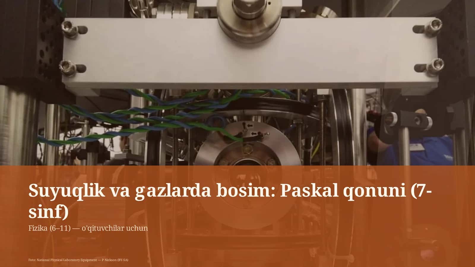Suyuqlik va gazlarda bosim: Paskal qonuni (7-sinf)
