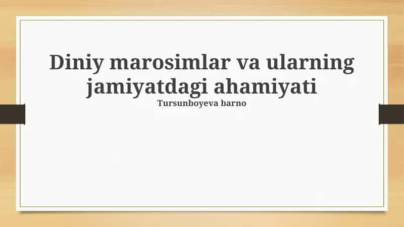 Diniy marosimlar va ularning jamiyatdagi ahamiyati