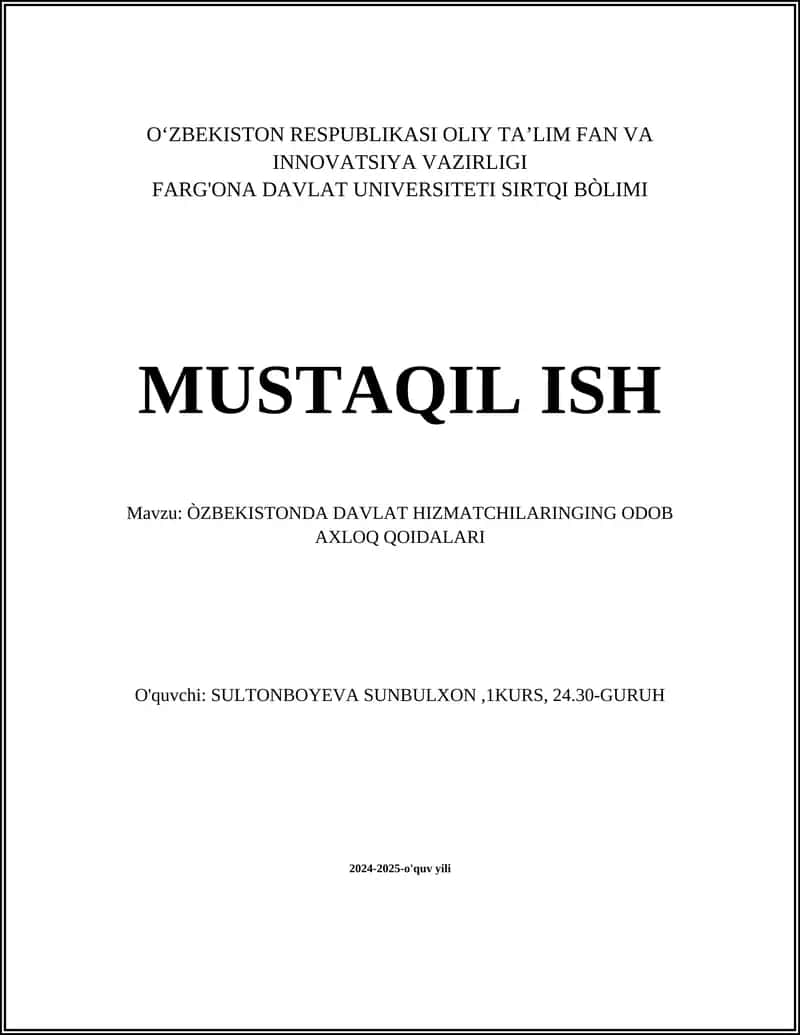 ÒZBEKISTONDA DAVLAT HIZMATCHILARINGING ODOB AXLOQ QOIDALARI