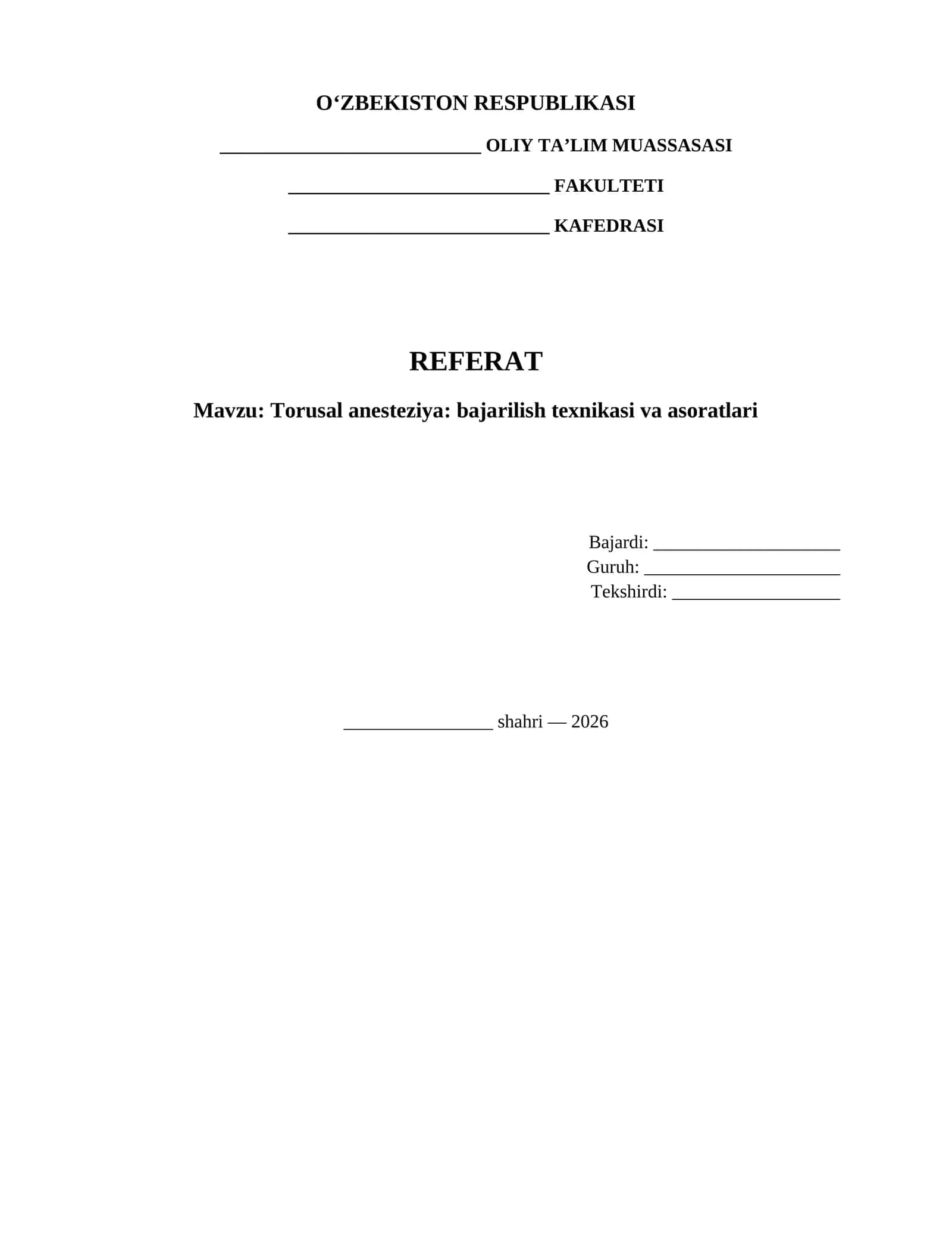 Torusal anesteziya: bajarilish texnikasi va asoratlari
