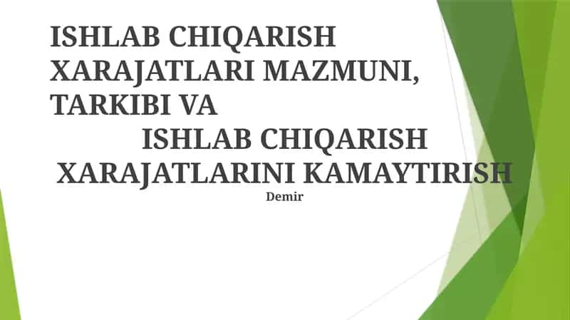 Ishlab chiqarish xarajatlari