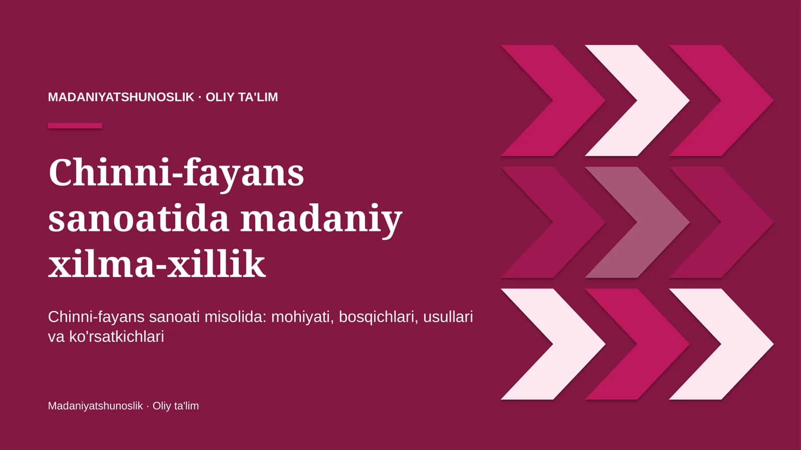 Chinni-fayans sanoatida madaniy xilma-xillik