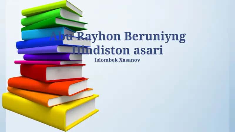 Abu Rayhon Beruniyng Hindiston asari