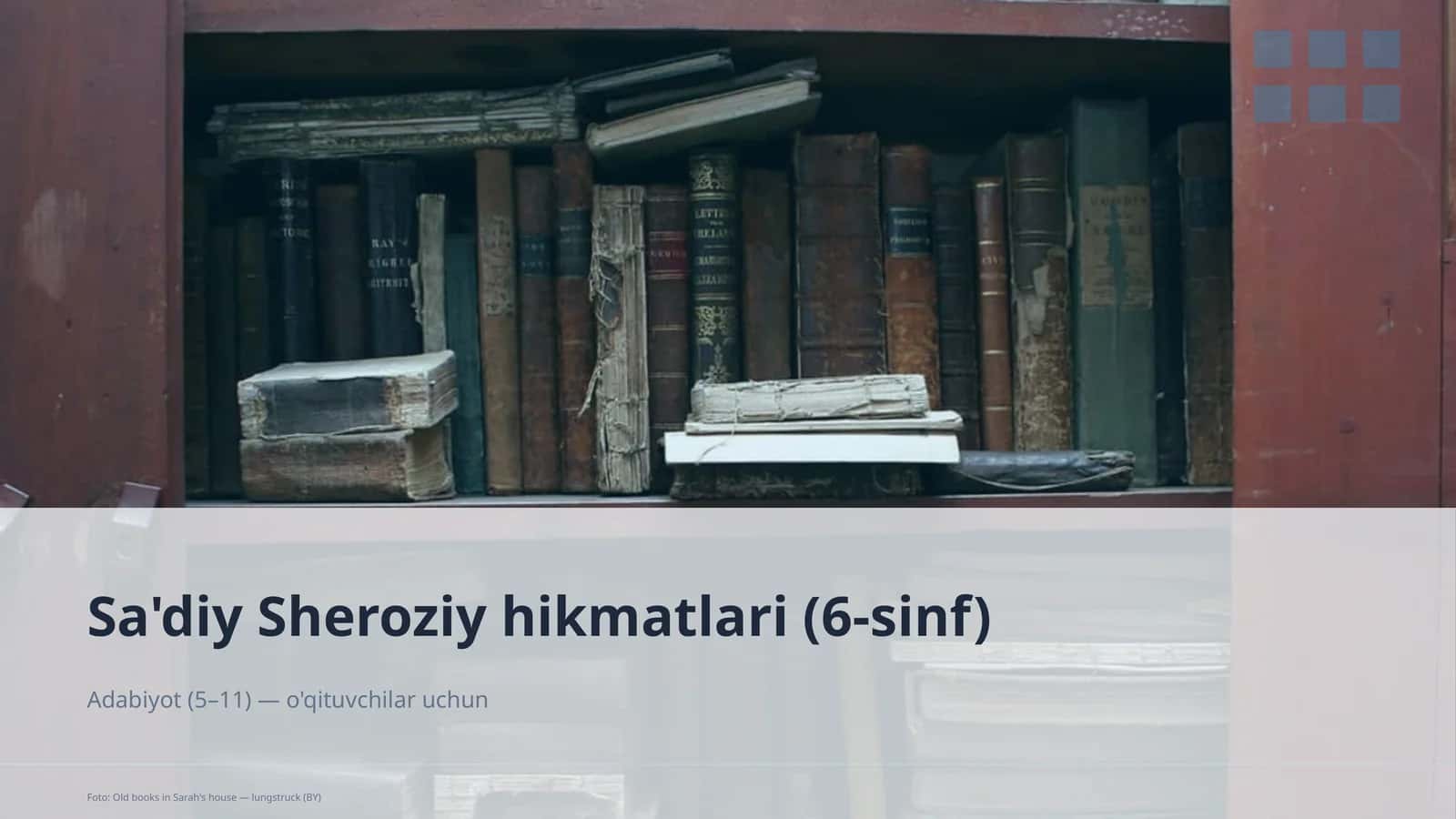 Sa'diy Sheroziy hikmatlari (6-sinf)